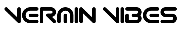 Vermin Vibes 2 EDM XTC font preview